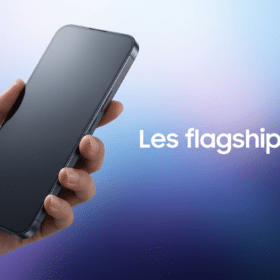 Les nouveaux flagships 2025